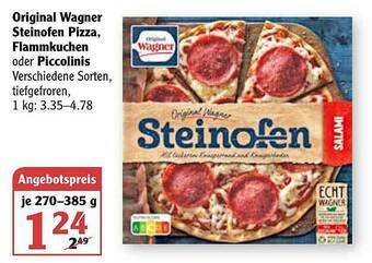 Globus Original Wagner Steinofen Pizza, Flammkuchen Oder Piccolinis Angebot