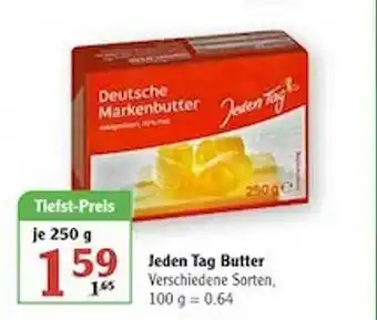 Globus Jeden Tag Butter Angebot