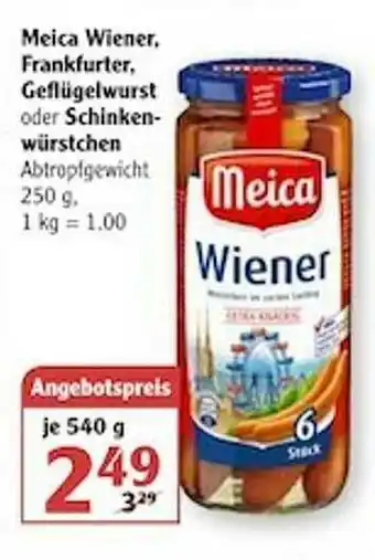 Globus Meica Weiner, Frankfurter, Geflügelwurst Oder Schinkenwürstchen Angebot