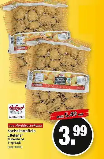 Markant Hofgut Speisekartoffeln „belana” Angebot