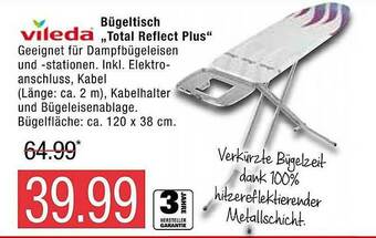 Marktkauf Vileda Bügeltisch „total Reflect Plus“ Angebot