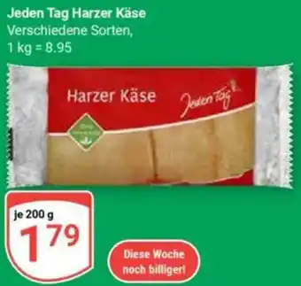 Globus Jeden Tag Harzer Käse Angebot