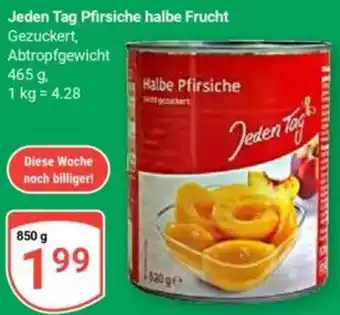 Globus Jeden Tag Pfirsiche halbe Frucht Angebot