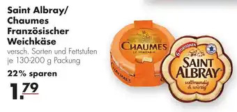 Handelshof Saint Albray/Chaumes Französischer Weichkäse 130-200g Angebot