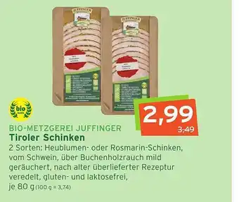 Naturgut Bio Metzgerei Juffinger Tiroler Schinken 80g Angebot