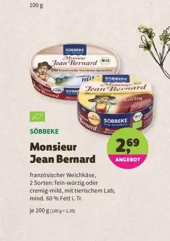 Denns BioMarkt Söbbeke Monsieur Jean Bernard 200g Angebot