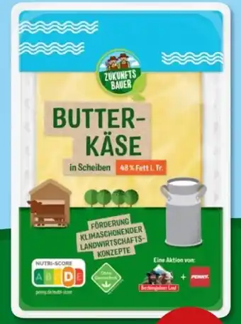 PENNY Zukunftsbauer Butterkäse Angebot