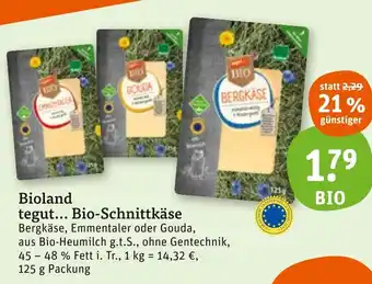 tegut Bioland tegut... Bio-Schnittkäse Angebot