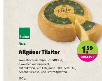 Biomarkt öma Allgäuer Tilsiter 100g Angebot