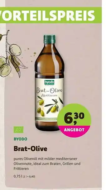 Biomarkt Byodo Brat-Olive 0,75L Angebot