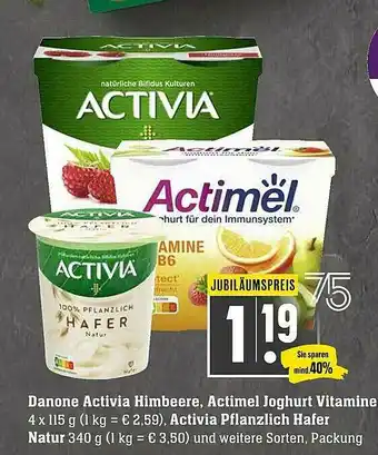 Scheck-in-Center Danone Activia Himbeere Actimel Joghurt Vitamine Activia Pflanzlich Hafer Natur Angebot