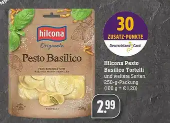 Scheck-in-Center Hilcona Pesto Basilico Tortelli Angebot