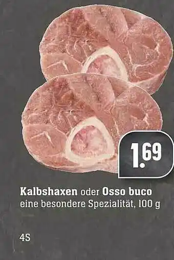 Scheck-in-Center Kalbshaxen Oder Osso Buco Angebot