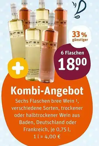 tegut Kombi Angebot Sechs Flaschen Bree Wein Angebot