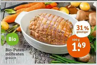 tegut Bio-putenrollbraten Angebot