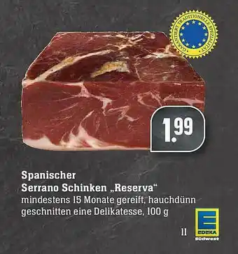 E-Center Spanischer Serrano Schinken „reserva“ Angebot