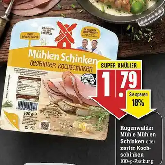 E-Center Rügenwalder Mühle Mühlen Schinken Oder Zarter Kochschinken Angebot