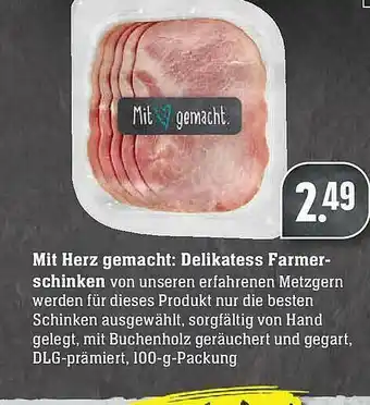 E-Center Mit Herz Gemacht: Delikatess Farmerschinken Angebot