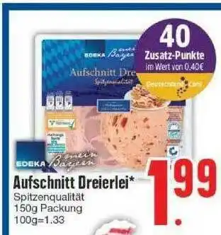 Edeka Edeka Mein Bayern Aufschnitt Dreierlei Angebot