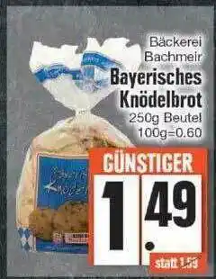 Edeka Bayerisches Knödelbrot Angebot