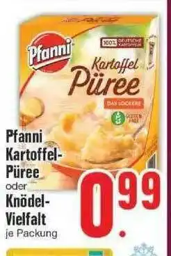 Edeka Pfanni Kartoffelpüree Oder Knödel Vielfalt Angebot