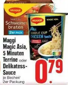 Edeka Maggi Magic Asia, 5 Minuten Terrine Oder Delikatess Sauce Angebot