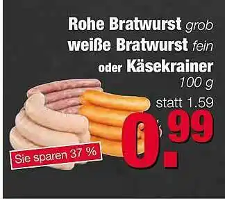 Edeka Scherer Rohe Bratwurst Weiße Bratwurst Oder Käsekrainer Angebot