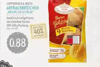 Edeka Struve Coppenrath & Wiese Aufbackbrötchen „unsere Goldstücke” Angebot