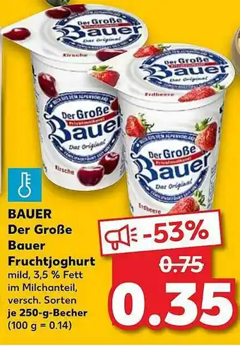 Kaufland Bauer Der Große Bauer Fruchtjoghurt Angebot