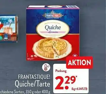 Aldi Nord Frantastique! Quiche Oder Tarte Angebot