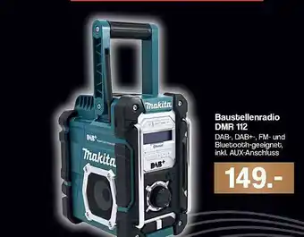 Famila Nord West Baustellenradio Dmr112 Makita Angebot