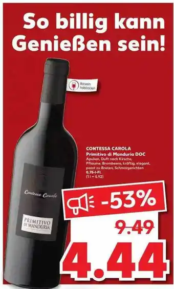 Kaufland Contessa Carola Primitivo Di Manduria Doc Angebot