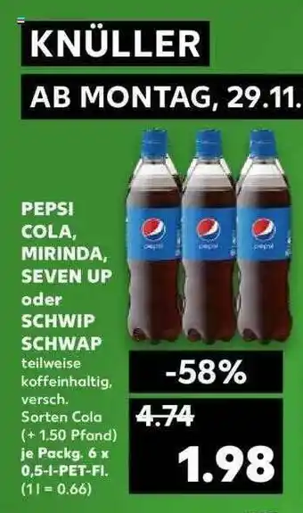 Kaufland Pepsi Cola, Mirinda, Seven Up Oder Schwip-schwap Angebot