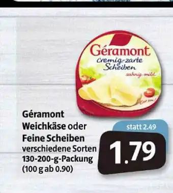 Markant Markt Géramont Weichkäse Oder Feine Scheiben Angebot