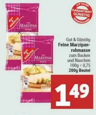 Marktkauf Gut & Günstig Feine Marzipan-rohmasse Angebot