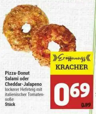 Marktkauf Pizza-donut Salami Oder Cheddar-jalapeno Angebot