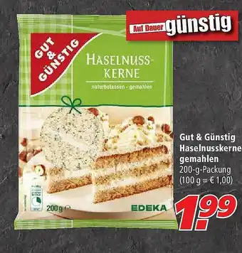 Marktkauf Gut & Günstig Haselnusskerne Gemahlen Angebot