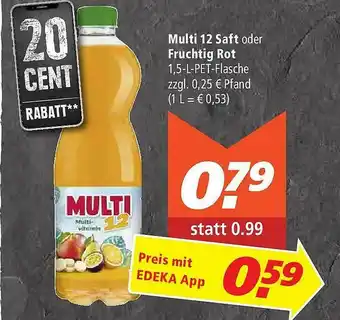 Marktkauf Multi 12 Saft Oder Fruchtig Rot Angebot