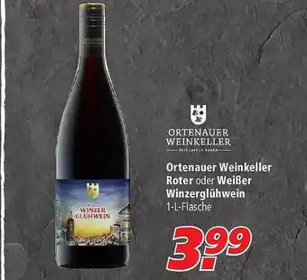 Marktkauf Ortenauer Weinkeller Roter Oder Weißer Winzerglühwein Angebot