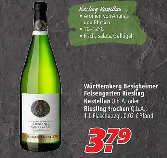 Marktkauf Württemberg Besigheimer Felsengarten Riesling Kastellan Oder Riesling Trocken Angebot