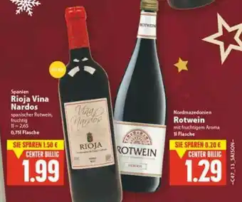 E-Center Rioja Vina Nardos Oder Nordmazedonien Rotwein Angebot