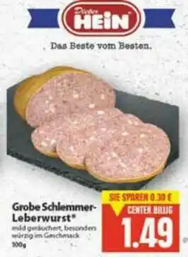 E-Center Dieter Hein Grobe Schlemmer-leberwurst Angebot