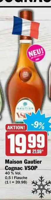 Hit Maison Gautier Cognac Vsop Angebot