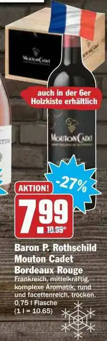 Hit Baron P. Rothschild Mouton Cadet Bordeaux Rouge Angebot