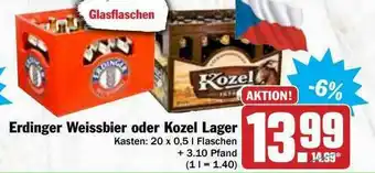 Hit Erdinger Weissbier Oder Kozel Lager Angebot