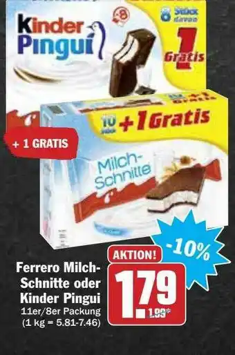 Hit Ferrero Milch-schnitte Oder Kinder Pingui Angebot