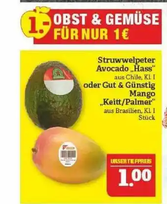 Marktkauf Struwwelpeter Avocado „hass” Oder Gut & Günstig Mango „keitt Palmer” Angebot