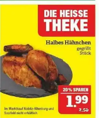 Marktkauf Halbes Hähnchen Angebot