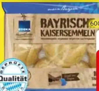 Edeka Bayrische Kaisersemmeln Angebot