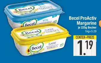 Edeka Becel proactiv margarine Angebot
